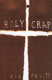 Picture shows the front cover of Holy Crap