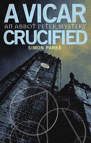 Picture of the cover for A Vicar, Crucified